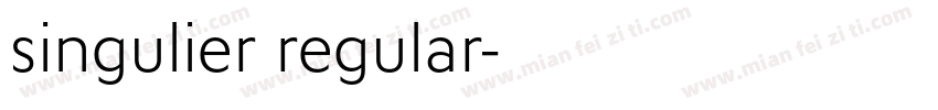 singulier regular字体转换